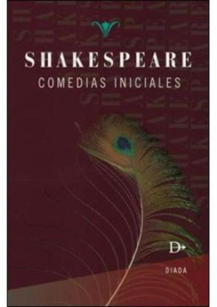 Comedias iniciales | WILLIAM SHAKESPEARE
