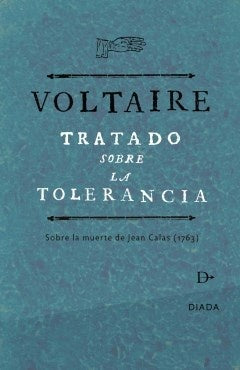 Tratado sobre la tolerancia | VOLTAIRE