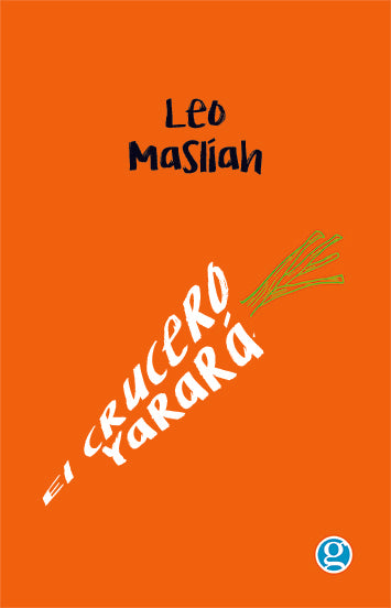 El Crucero Yarará | LEO MASLIAH