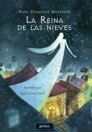 La reina de las nieves | HANS CHRISTIAN ANDERSEN