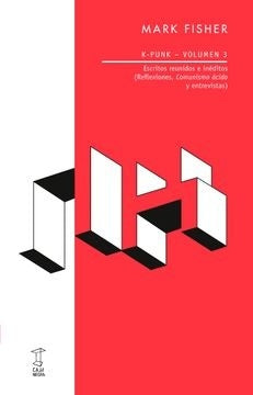 K-punk. Volumen 3 | MARK FISHER