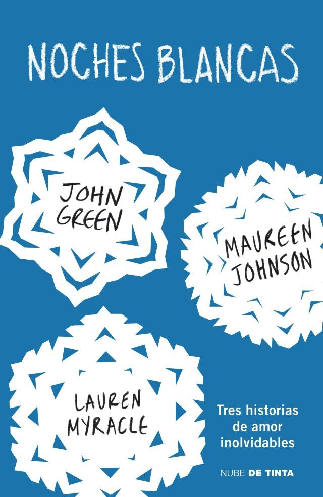 Noches blancas | John; Myracle Laurence; Johnson Maureen Green