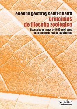 Principios de filosofía zoológica | Étienne Geoffroy Saint-Hilaire