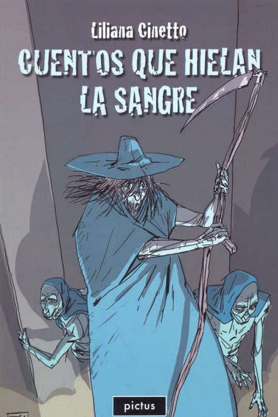 CUENTOS QUE HIELAN LA SANGRE | LILIANA CINETTO