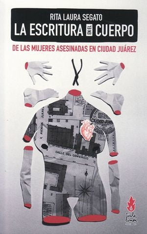 La escritura en el cuerpo | RITA LAURA SEGATO