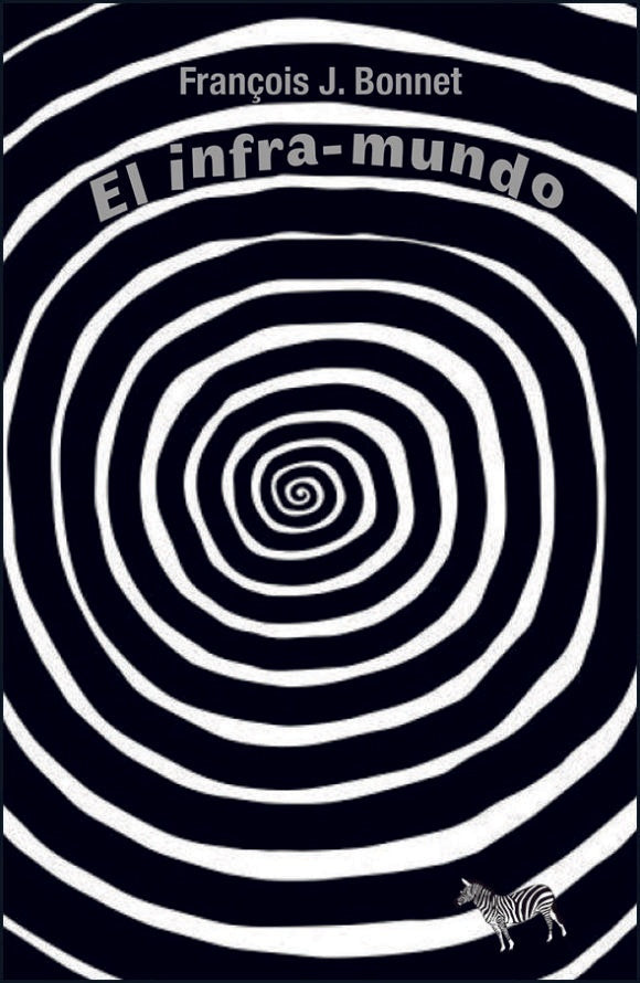 El inframundo | François Bonnet