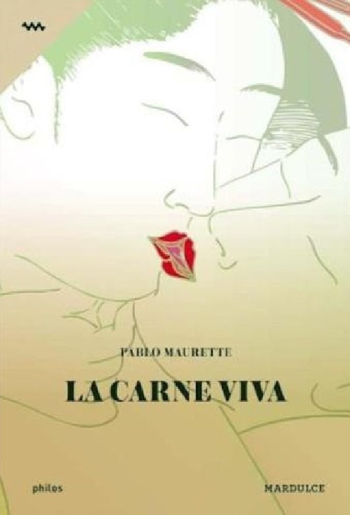 La carne viva | PABLO MAURETTE