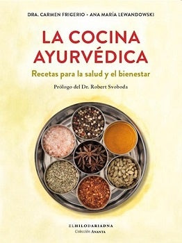 La cocina ayurvédica | Frigerio, Lewandowski