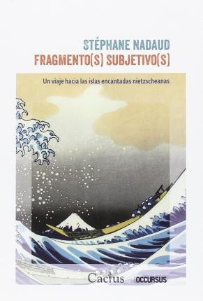 Fragmento(s) subjetivo(s) | STÉPHANE NADAUD