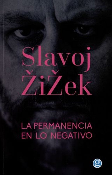 La permanencia de lo negativo | BUTLER JUDITH/ LACLAU ERNESTO/ ZIZEK SLAVOJ