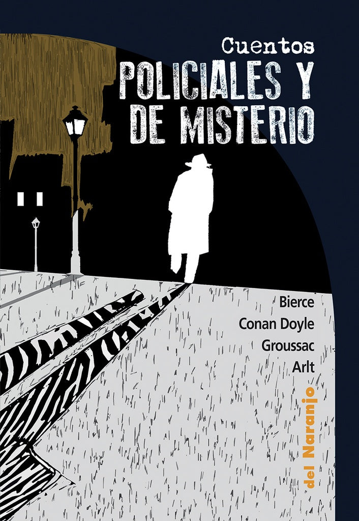 Cuentos policiales y de misterio | Varios autores