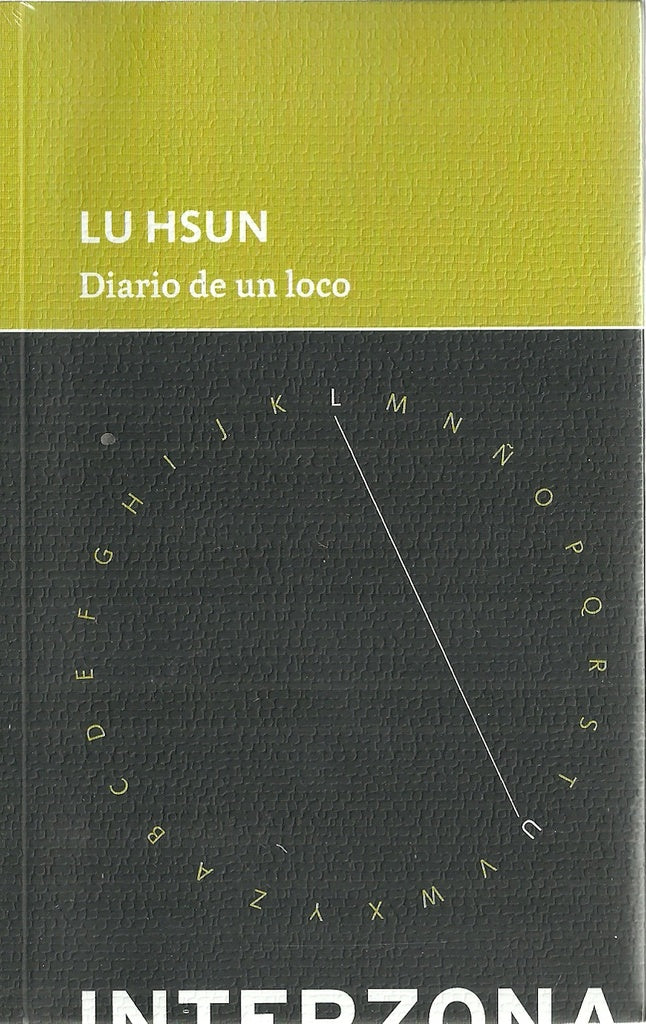 Diario de un loco | LU HSUN