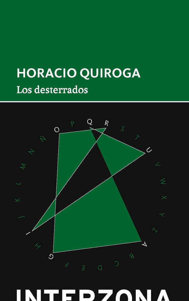 Los desterrados | HORACIO QUIROGA