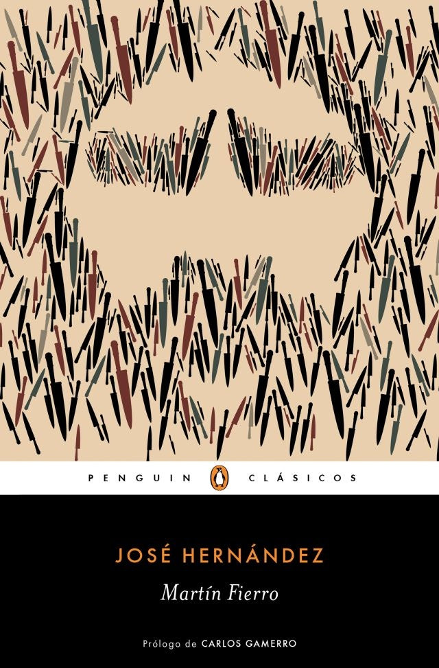 MARTIN FIERRO. PENGUIN CLASICOS | JOSE HERNANDEZ