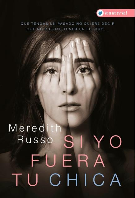 Si yo fuera tu chica | MEREDITH RUSSO
