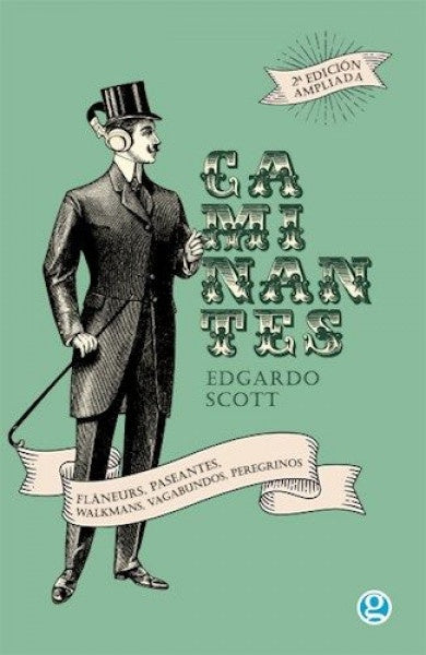 Caminantes | Edgardo Scott