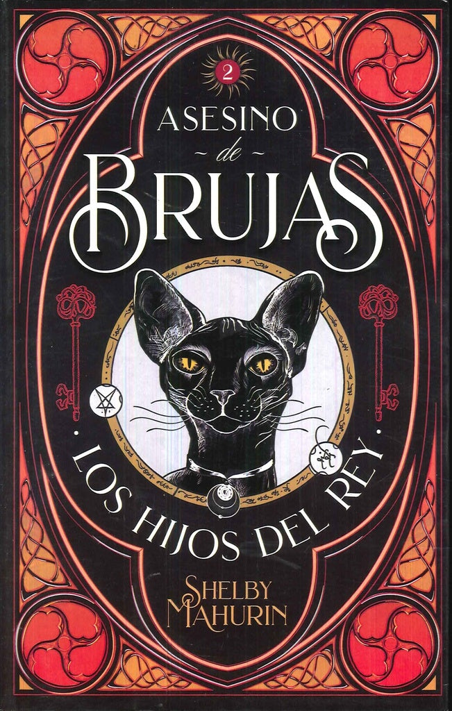 Asesino de Brujas 2. Los hijos del rey | Shelby Mahurin