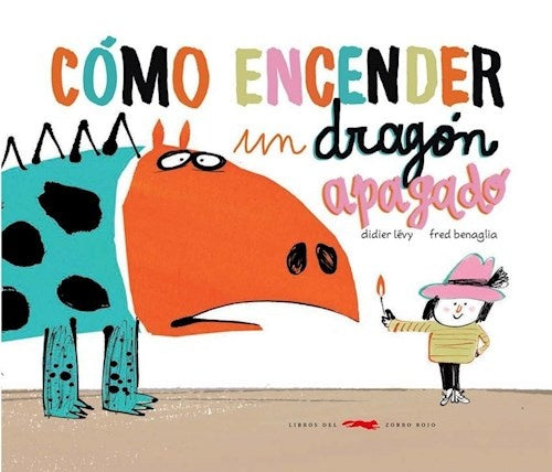 COMO ENCENDER UN DRAGON APAGADO RUSTICA | SIN ASIGNAR
