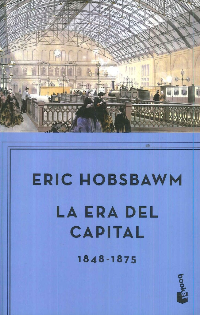 La era del capital | Eric Hobsbawm