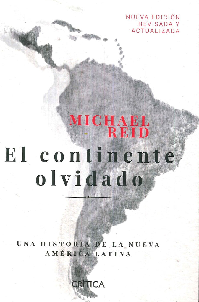El continente olvidado | Michael Reid