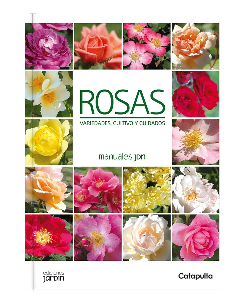 Manuales Jardín: Rosas | Lucía Cané