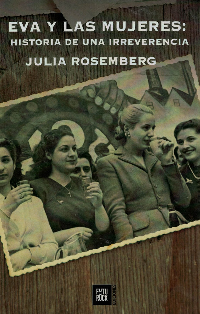 Eva y las mujeres | JULIA ROSEMBERG
