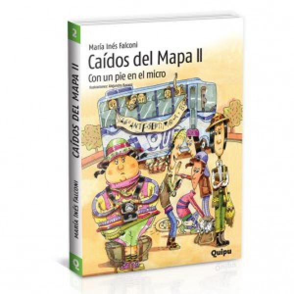 Caídos del mapa 2. Con un pie en el micro | MARIA INES FALCONI