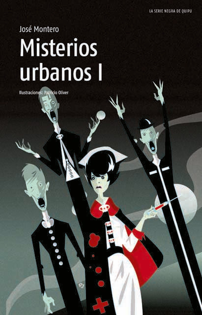 Misterios urbanos | ilustrado por Patricio Oliver José Montero