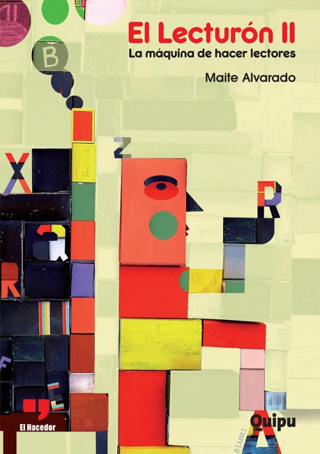 El Lecturón II: la máquina de hacer lectores | Maite Alvarado