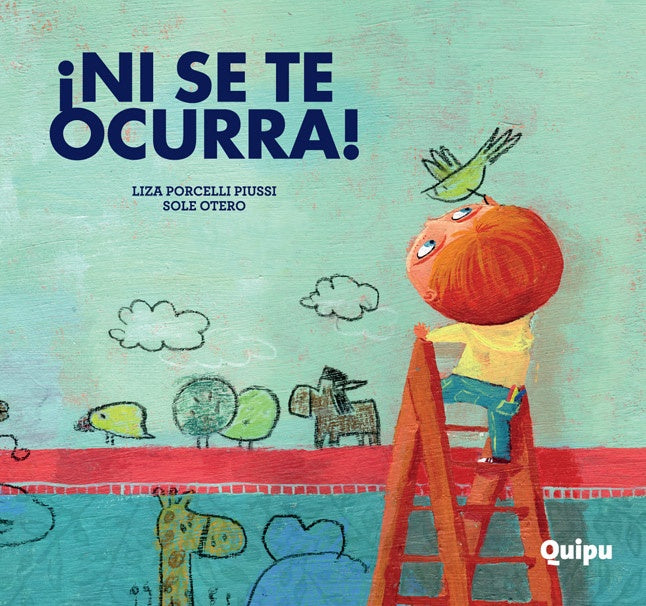 NI SE TE OCURRA | LIZA PORCELLI PIUSSI - SOLE OTERO