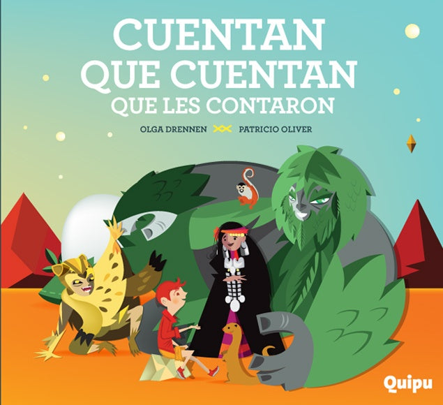 Cuentan que cuentan que les contaron | OLGA DRENNEN