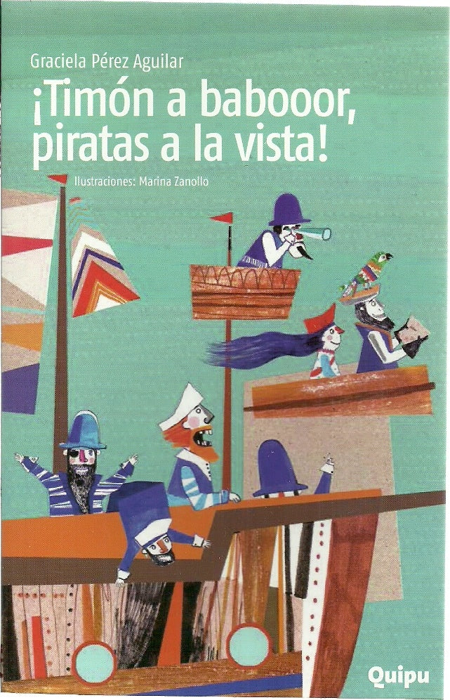 ¡Timón a Baboor, Piratas a la Vista! | Graciela Pérez Aguilar