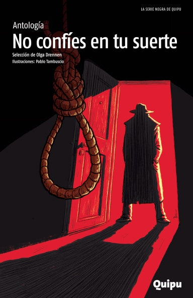 No confíes en tu suerte
| OLGA DRENNEN