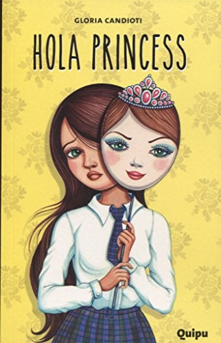 HOLA PRINCESS | GLORIA CANDIOTI