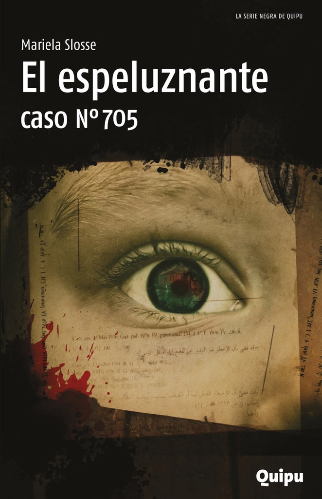 El espeluznante caso nº 705 | MARIELA SLOSSE