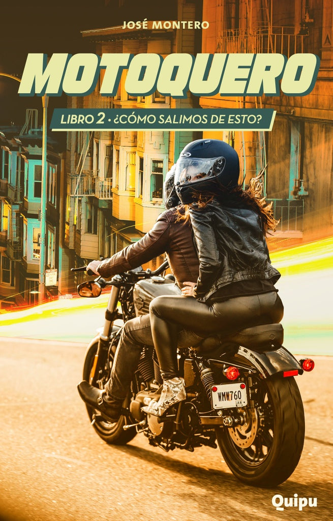 Motoquero 2. ¿Cómo salimos de esto?
| JOSE MARIA MAROTO MONTERO