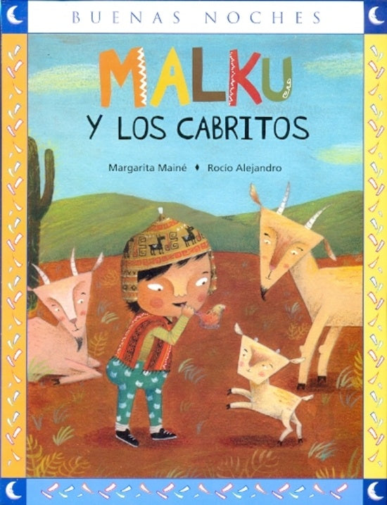 Malku y los cabritos | MARGARITA MAINE - ROCIO ALEJANDRO
