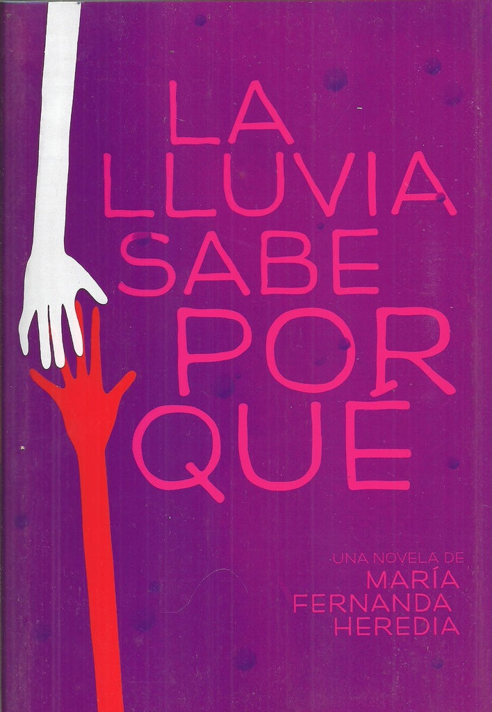 La lluvia sabe por qué | MARIA FERNANDA HEREDIA