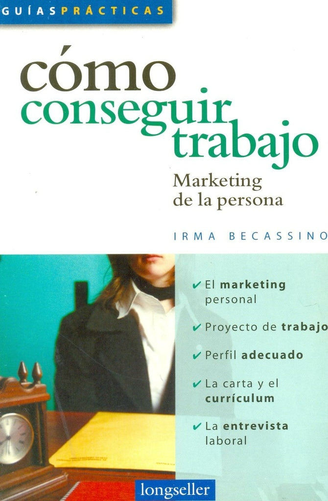 Cómo conseguir trabajo | Irma T. Becassino