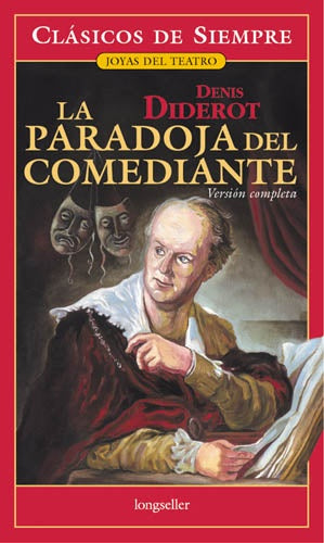 La paradoja del comediante
| DENIS DIDEROT