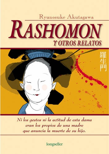 Rashomon y otros relatos | RYUNOSUKE AKUTAGAWA