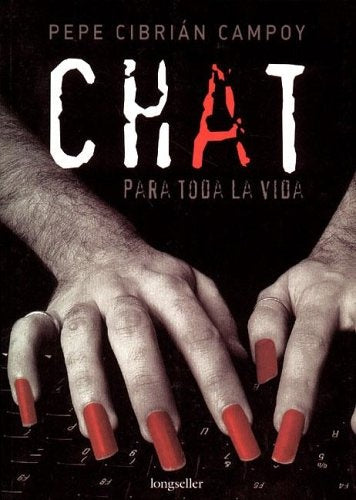 CHAT PARA TODA LA VIDA | PEPE CIBRIAN CAMPOY