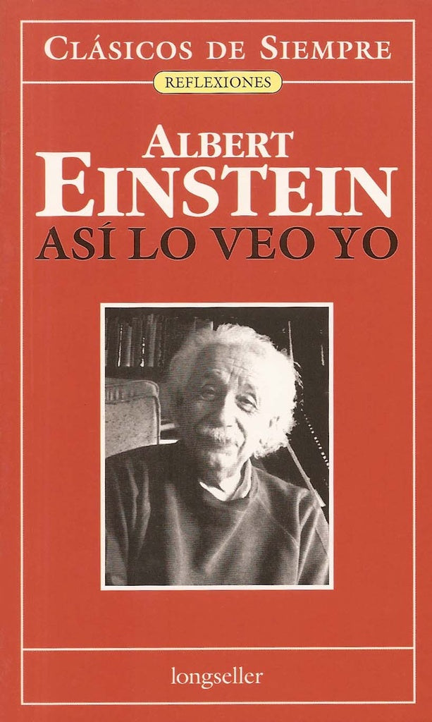 Así lo veo yo | ALBERT EINSTEIN