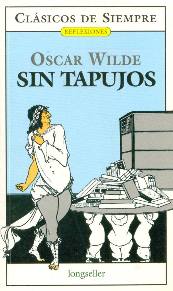 Sin Tapujos | OSCAR WILDE