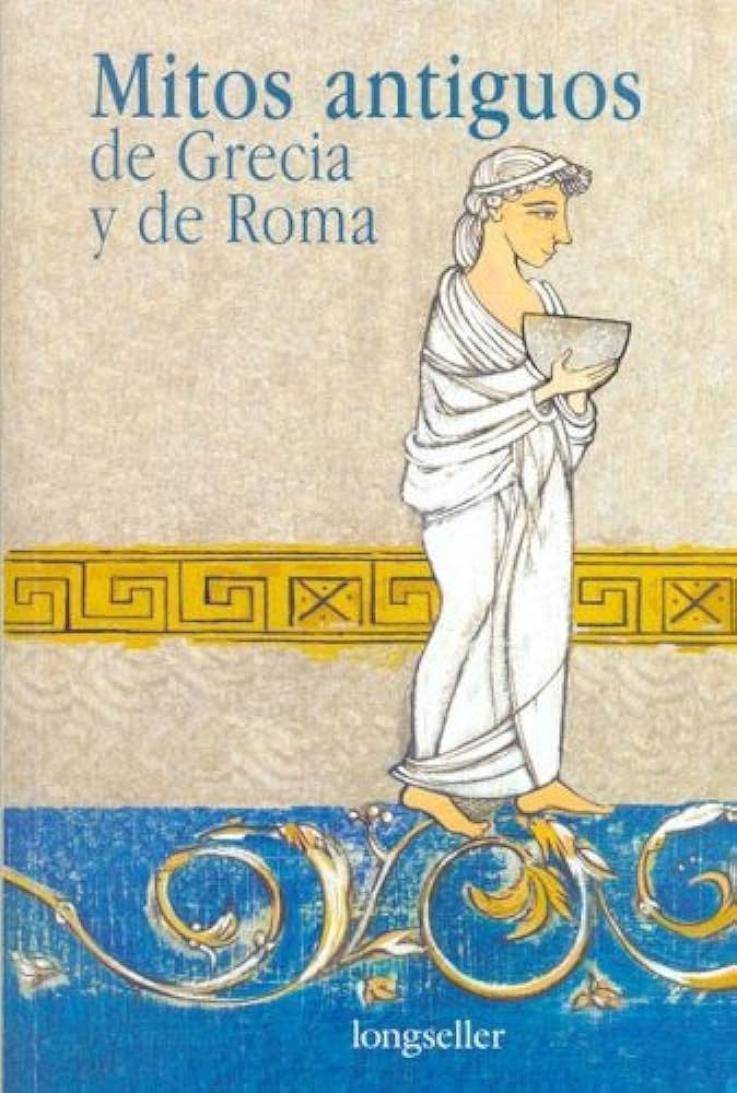 Mitos antiguos de Grecia y de Roma | Olga Noemí Drennen
