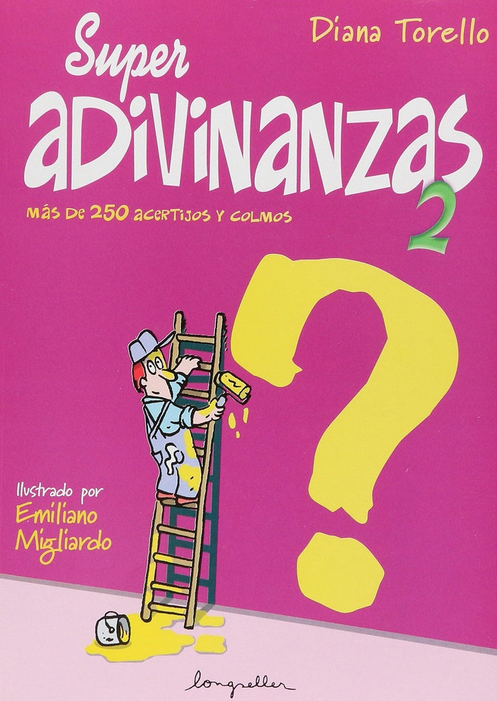 Super adivinanzas 2 | Diana Torello