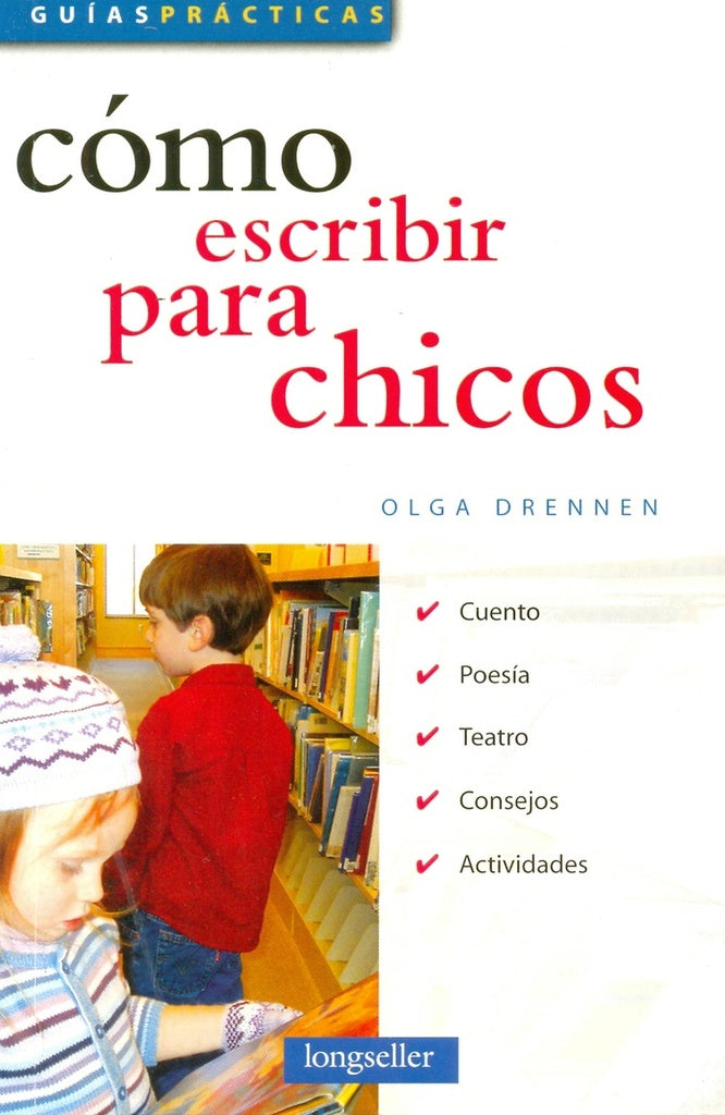 Como escribir para chicos | OLGA DRENNEN
