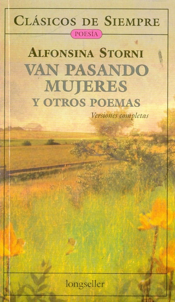 Van pasando mujeres y otros poemas | ALFONSINA STORNI