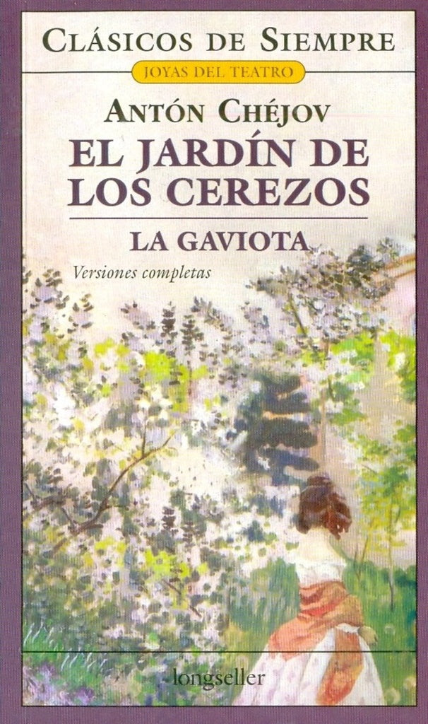 El jardín de los cerezos / La gaviota | Anton Chéjov
