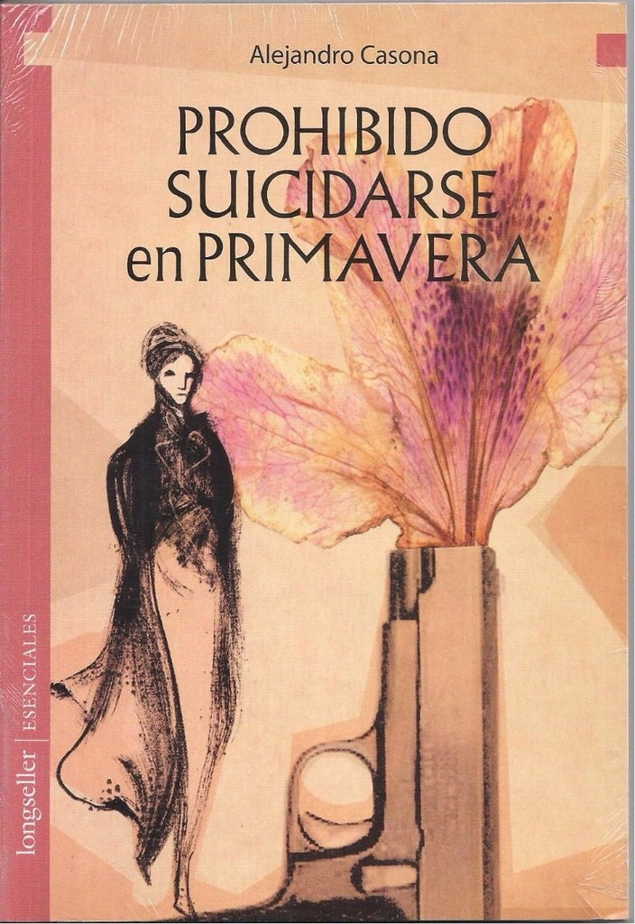 Prohibido suicidarse en primavera | ALEJANDRO CASONA